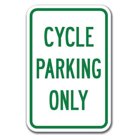Signmission Cycle Parking Sign 12inx18in Heavy Gauge Alum Signs, 18" L, 12" H, A-1218 Bicycle - Cycle Pk Only A-1218 Bicycle - Cycle Pk Only